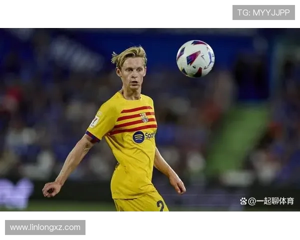 德容与巴萨续约至2029年明天将正式签署新合同